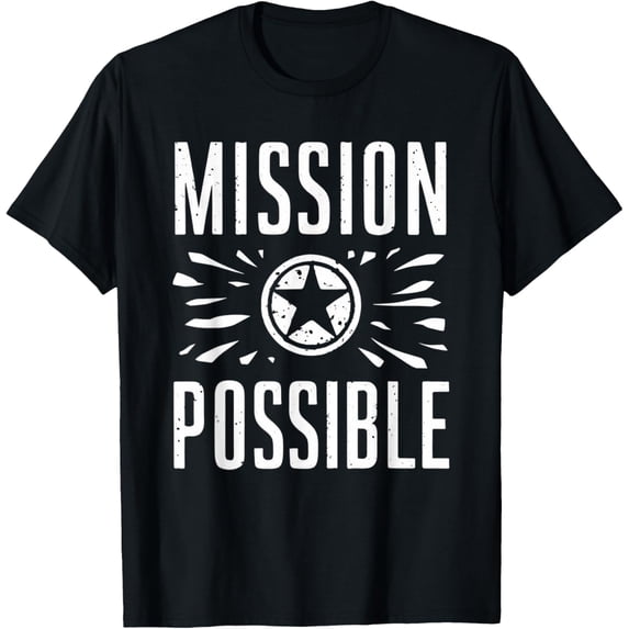 Mission Possible Motivational Inspirational School T-Shirt
