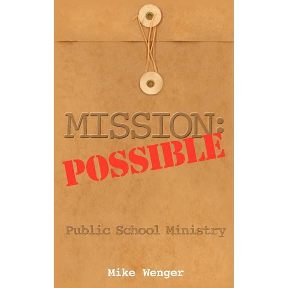 Mission: Possible, (Paperback)