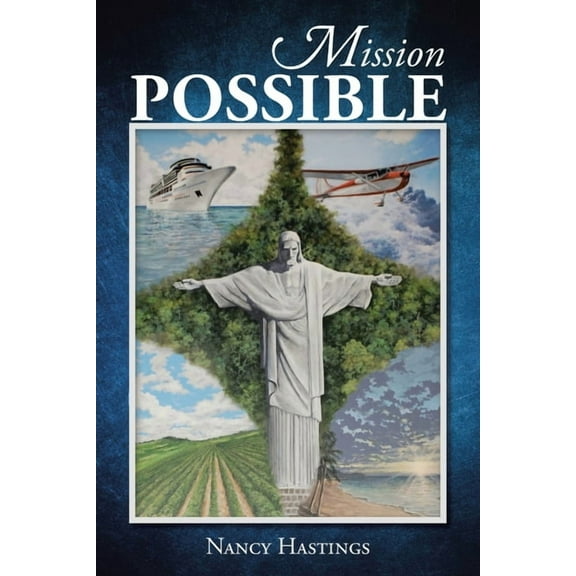 Mission Possible (Paperback) by Nancy Hastings