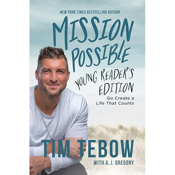 Pre-Owned Mission Possible Young Reader's Edition: Go Create a Life That Counts (Hardcover) 0593194071 9780593194072