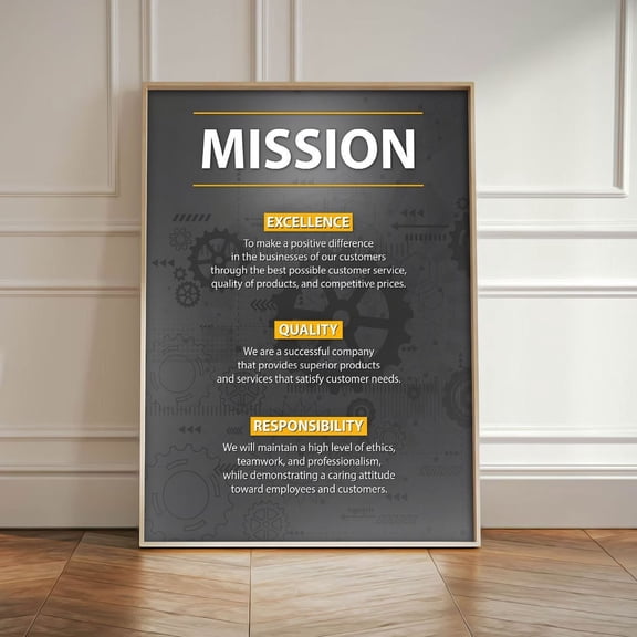 Mission Statement Office Mission Excellence Quality Responsibility Workplace Values Sign Poster Unframed Paper Print