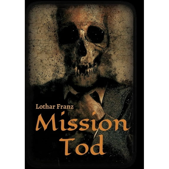 Mission Tod (Paperback)