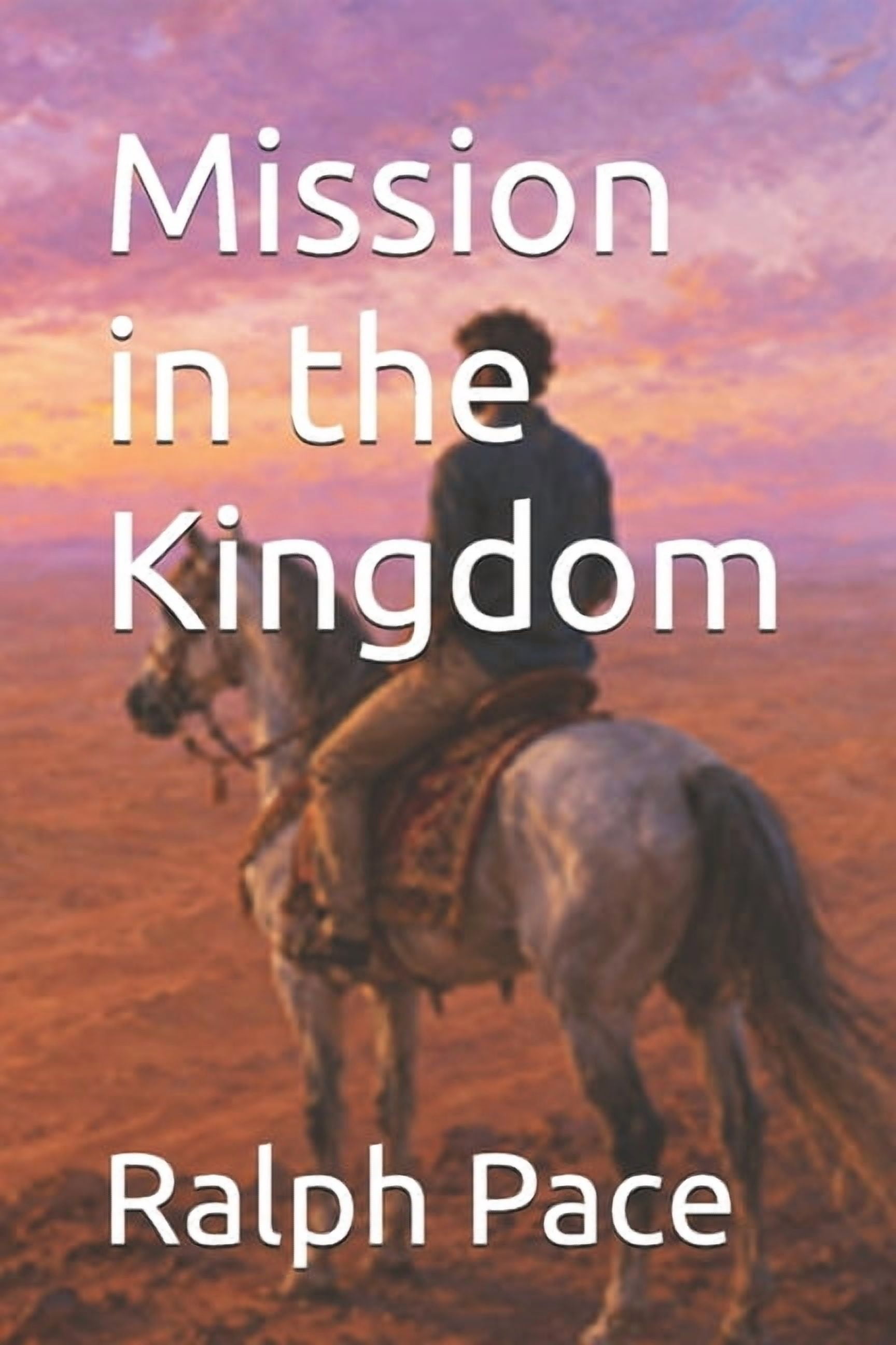 Mission in the Kingdom, (Paperback)