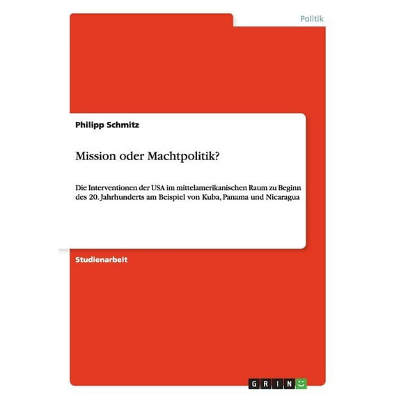 Mission Oder Machtpolitik?