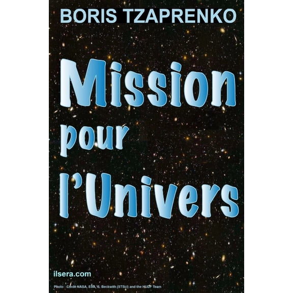 Mission pour l'Univers (Paperback)