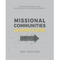 thumbnail image 1 of Missional Communities Leader Guide (Paperback), 1 of 1