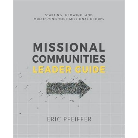 Missional Communities Leader Guide (Paperback)