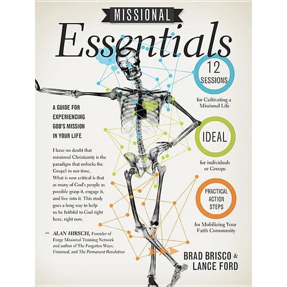 Missional Essentials: A Guide for Experiencing God's Mission in Your Life, (Paperback)