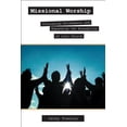 thumbnail image 1 of Pre-Owned Missional Worship: Increasing Attendance and Expanding the Boundaries of Your Church (Paperback) 0827216440 9780827216440, 1 of 1
