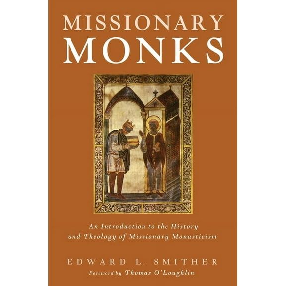 Missionary Monks (Hardcover)