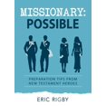 thumbnail image 1 of Missionary Possible: Preparation Tips from New Testament Heroes (Paperback), 1 of 1