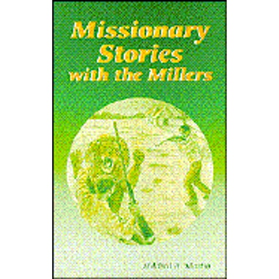 Pre-Owned GOGOHEART Missionary Stories with the Millers