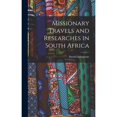 thumbnail image 1 of Missionary Travels and Researches in South Africa (Hardcover), 1 of 1