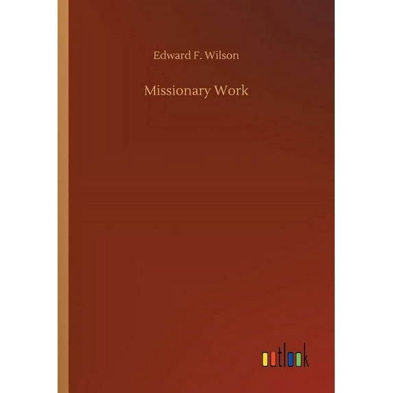 Missionary Work (Paperback)
