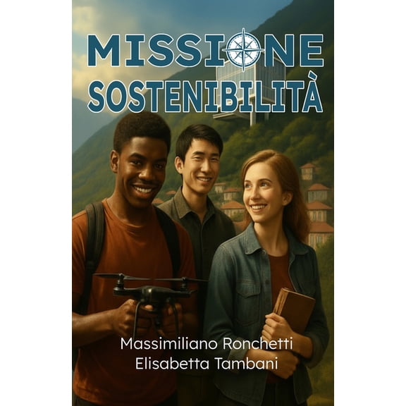 Missione Sostenibilità , (Paperback)