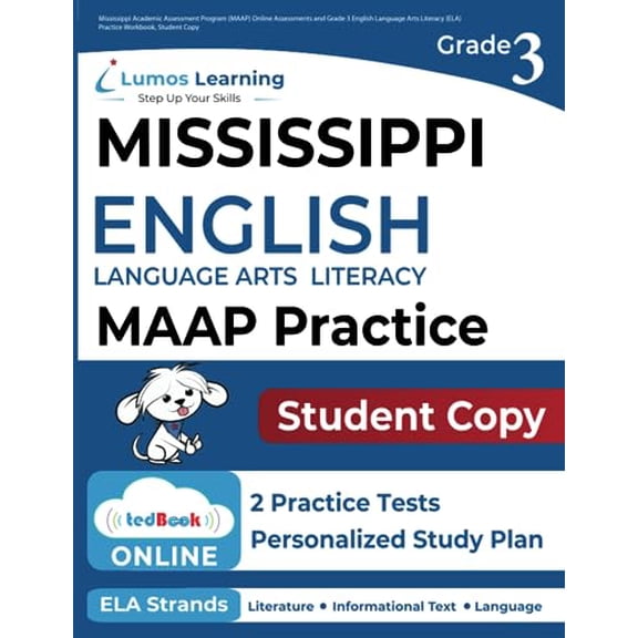 Pre-Owned Mississippi Academic Assessment Program (MAAP) Online Assessments and Grade 3 English Language Arts Literacy (ELA) Practice Workbook, Student Copy: MAAP Study Guide