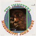 thumbnail image 1 of Mississippi John Hurt - Immortal - Music & Performance - CD, 1 of 1