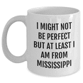 thumbnail image 1 of Mississippi Lovers Funny Mugs Gifts from Mississippi, White Coffee Mug with Quote, Perfect for Mother's Day Unique Gifts for Mississippi Friends and Family, 1 of 4