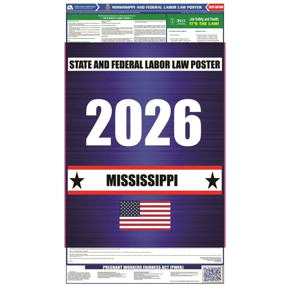 Mississippi (MS) 2026 State Labor Law Poster - State, Federal and OSHA Compliant Laminated Poster - Perfect for the Workplace Posting - Clear and Easy-to-Read Format - 20 Inch by 36 Inch - English