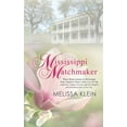 thumbnail image 1 of Mississippi Matchmaker (Paperback), 1 of 1