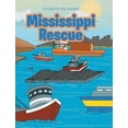 thumbnail image 1 of Mississippi Rescue, (Hardcover), 1 of 1