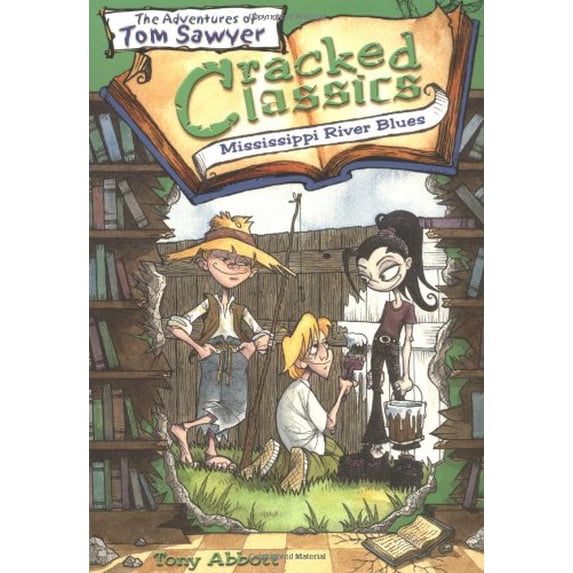 Pre-Owned Mississippi River Blues: The Adventures of Tom Sawyer (Cracked Classics) Paperback