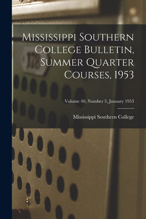 Bulletin, Summer Quarter Courses, 1953; Volume 40, Number 3, January 1953, (Paperback)