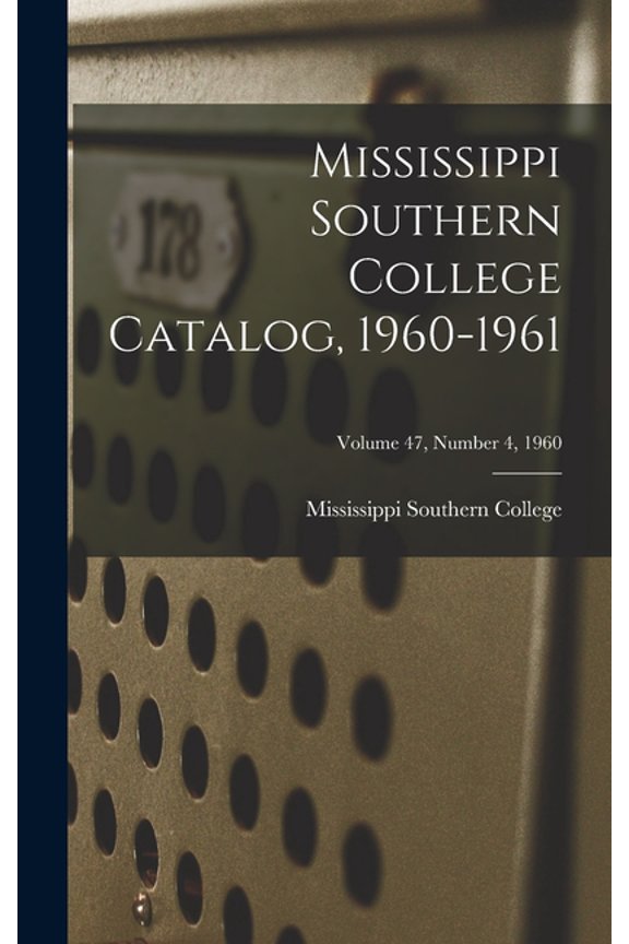 Catalog, 1960-1961; Volume 47, Number 4, 1960, (Hardcover)