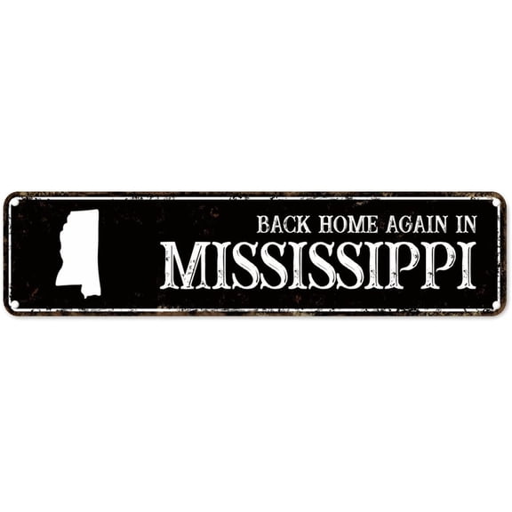 Mississippi State Tin Sign My Sweet Home Mississippi Metal Tin Sign 4"x16" Windproof Antique Metal Wall Decor for Home Bar Shop Man Cave Garage