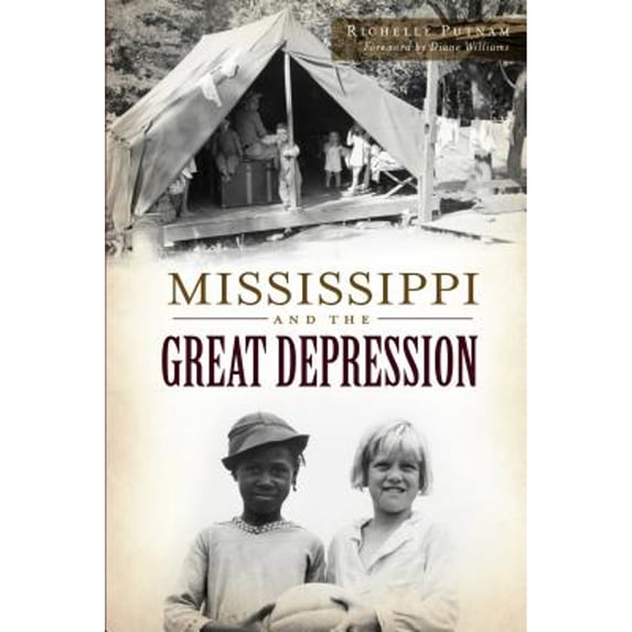 Pre-Owned Mississippi and the Great Depression (Paperback) 1467118761 9781467118767