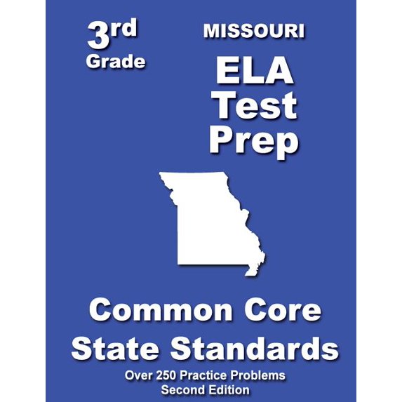 Missouri 3rd Grade ELA Test Prep: Common Core Learning Standards, (Paperback)