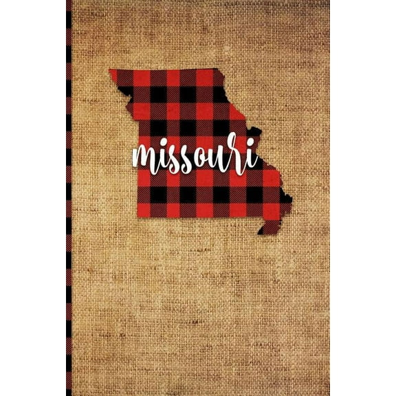 Missouri: 6' x 9' | 108 Pages: Buffalo Plaid Missouri State Silhouette Hand Lettering Cursive Script Design on Soft Matte Cover | Notebook, Diary, . fans of the Show Me State in Jefferso 172639512X