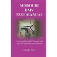 Missouri DMV Test Manual Practice and Pass DMV Exams with over 300
