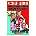thumbnail image 1 of Missouri Legends: Famous People from the Show-Me State, 2nd Edition, (Paperback), 1 of 1