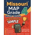 Missouri MAP Grade 4 Math Made Ridiculously Simple: A Comprehensive 4th ...