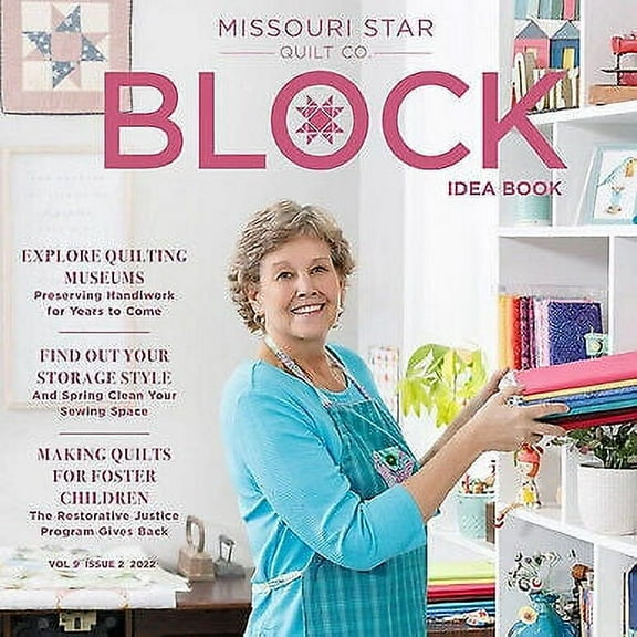 Missouri Star Block Idea Book 2022 Vol 9 Issue 2