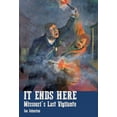 thumbnail image 1 of Missouri Vigilantes: It Ends Here : The Last Missouri Vigilante (Paperback), 1 of 1