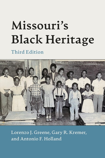 Missouri's Black Heritage, Third Edition, (Paperback)