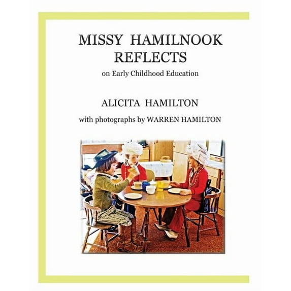 Missy Hamilnook Reflects (Paperback) by Alicita Hamilton, Warren Hamilton