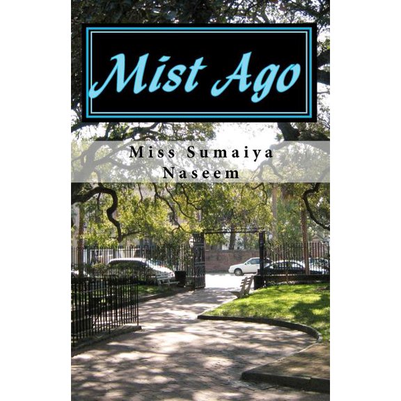 Mist Ago (Paperback)