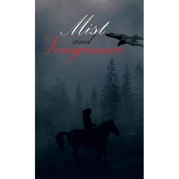 Mist and Vengeance : Sequel to Silent Twin