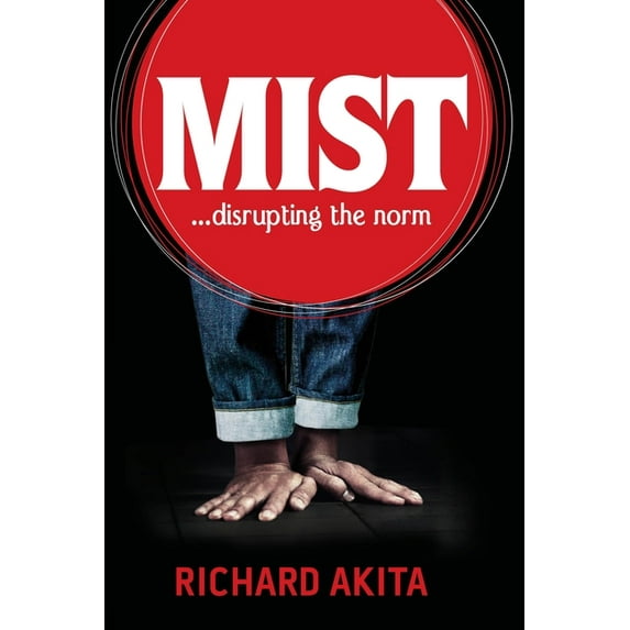 Mist : disrupting the norm (Paperback)