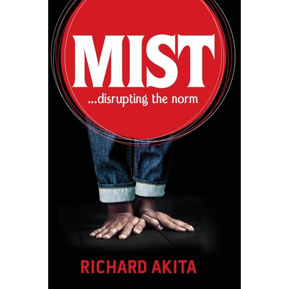 Mist : disrupting the norm (Paperback)