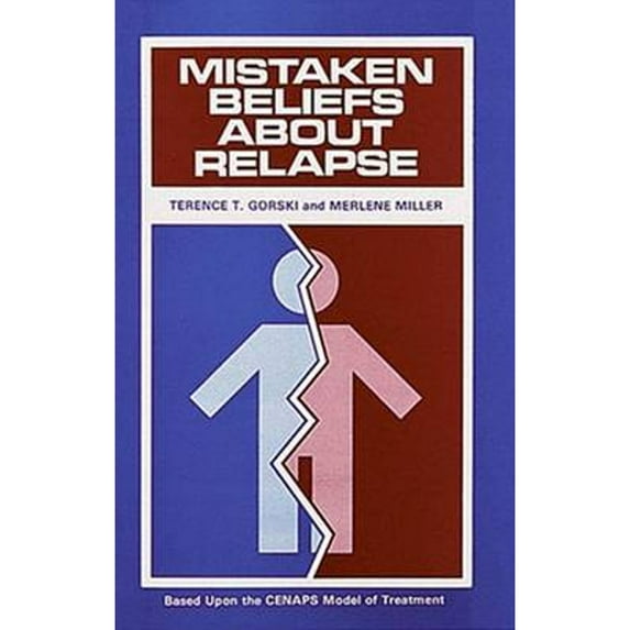 Pre-Owned Mistaken Beliefs about Relapse (Paperback) 9780830905119