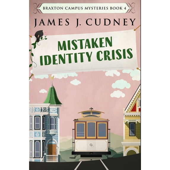 Mistaken Identity Crisis : Premium Hardcover Edition (Hardcover)