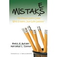 thumbnail image 1 of Mistakes: "My Pencils Don't Come With Erasers, Just Life Lessons", (Paperback), 1 of 1