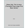 thumbnail image 1 of Pre-Owned Mister God, This Is Anna (Thorndike Press Large Print Basic Series) (Hardcover) 1560542500 9781560542506, 1 of 1