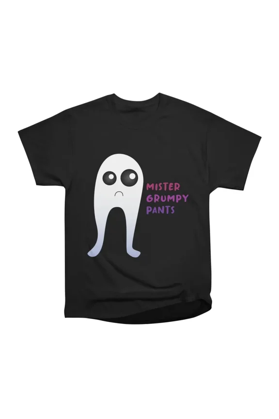 Mister Grumpy Pants T-Shirt Tee Gift For Him Merch For Her Apparel For Friend