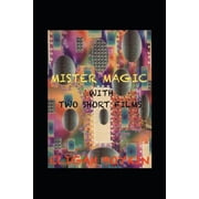 Mister Magic, Paperback