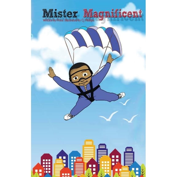 Mister Magnificent, (Paperback)